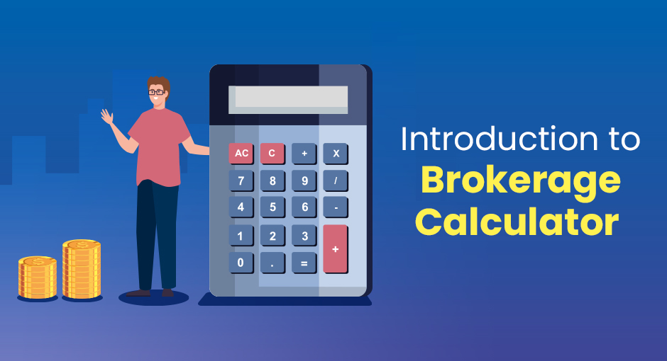 Benefits of Brokerage Calculator in Stock Market